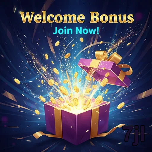 7jl welcome bonus gift 5